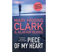 Piece of My Heart: The riveting cold-case mystery from the Queens of Suspense