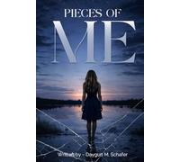 Pieces of Me: A Poetry Collection