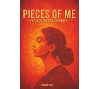 Pieces of Me: From Silence to Strength