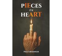 PIECES OF MY HEART
