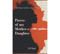 Pieces of my Mother's Daughter