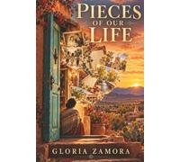 Pieces Of Our Life