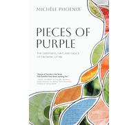 Pieces of Purple: The Greatness, Grit, and Grace of Growing Up MK