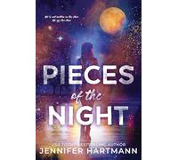 Pieces of the Night: A Contemporary Rockstar Romance from the Author of Still Beating