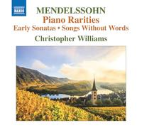 Pièces rares pour piano : Sonates de jeunesse - Romances sans paroles