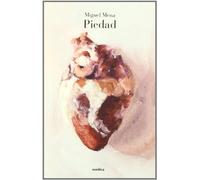 Piedad (Los libros de la falsa)