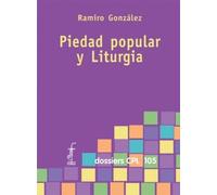 Piedad popular y liturgia: 105 (Dossiers CPL)
