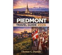 Piedmont Travel Guide 2026