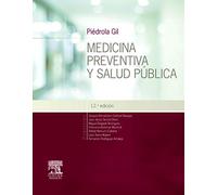 Piédrola Gil. Medicina Preventiva Y Salud Pública - 12ª Edición