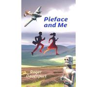 Pieface and Me