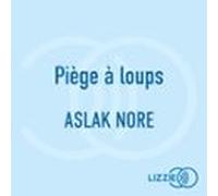 Piège À Loup (audiolibro)