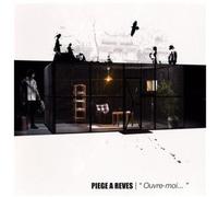 Piege A Reves - Ouvre-Moi