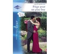Piège Pour Un Play-boy (harlequin Azur) (ebook)
