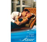 Piégée Par Le Désir (ebook)