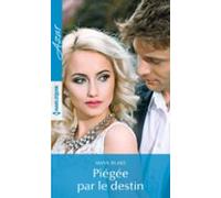 Piégée Par Le Destin (ebook)