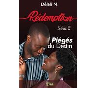 Piégés du Destin (Rédemption)