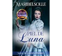 Piel de luna: I Saga De Los Devonshire: 1