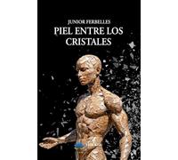 Piel entre los cristales (Poesía)