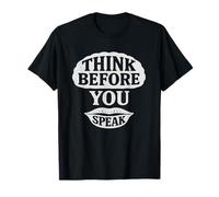 Piensa Antes de Hablar Minimalista Mindfulness Cita Camiseta
