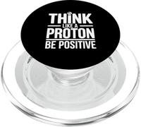 Piensa como un protón sé Positivo Cita de Ciencia PopSockets PopGrip para MagSafe