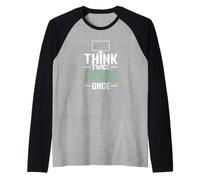 Piensa Dos Veces código una Vez Camiseta Manga Raglan