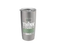Piensa dos veces código una vez Vaso térmico de acero inoxidable de doble pared