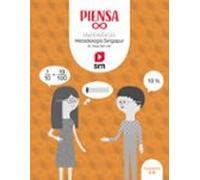 Piensa [infinito]. Metodología Singapur. 6º Educacion Primaria Cast Ed