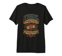 Piensa Positivo Sé Positivo Vintage Tatuaje Corazón Motivacional Camiseta Premium