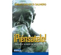 Piensatelo! Descubrir la razon De Ser CR (Mundo y cristianismo)
