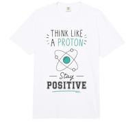Piense como un protón Manténgase Positivo Ciencia Nerd Química Juego de Palabras Comfort Colors Adult Heavyweight T-Shirt