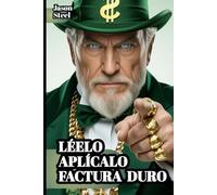 Piense y Hágase Rico - Edición Simplificada y Potente: Domina tu Mente (Steel Mind Books - Herramientas para la Mente)