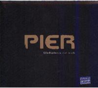 Pier - Gladiadores Del Rock