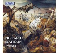 Pier Paolo Scattolin: Trenodia: