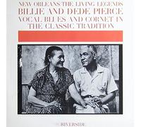 Pierce,Bille & Dodo - New Orleans: The Living Legends [Vinyl]