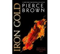 Pierce Brown Iron Gold (Tapa blanda) Red Rising Series