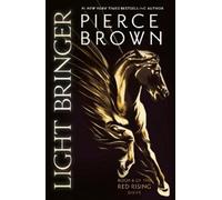 Pierce Brown Light Bringer (Tapa blanda) Red Rising Series