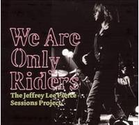 Pierce,Jeffrey Lee Sessions Project,the - We Are Only Riders [Vinilo]