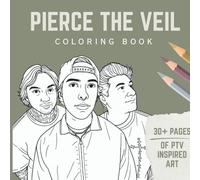 Pierce The Veil Coloring Book: An Artistic Journey Through Music and Memories