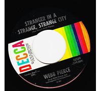 PIERCE, Webb / Stranger In A Strange, Strange City / 45rpm record