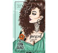 Pierced: Sugar and Spice Ink (Special Edition)