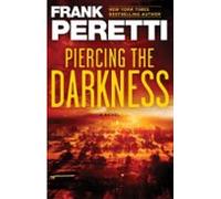 Piercing The Darkness (ebook)