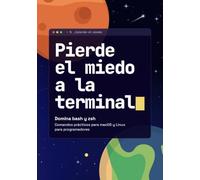 Pierde el miedo a la terminal: Domina bash y zsh - Comandos prácticos para macOS y Linux para programadores