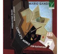 Piergiacomo Buso / Marco Longhi - Mario Gangi: Complete Works for Guitar Duo