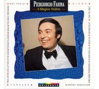 Piergiorgio Farina - Il Magico Violino