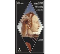 Piero della Francesca, o dell'arte non eloquente (Miniature)