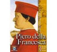 Piero Della Francesca, The Painter of Silence