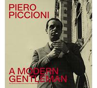 Piero Piccioni - A Modern Gentleman - The Refined And Bittersweet Sound Of An Italian Maestro [Vinilo]