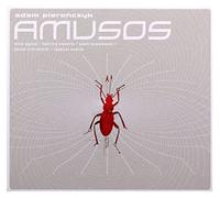 Pieronczyk,Adam - Amusos