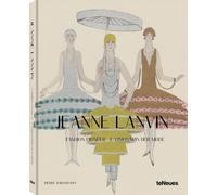 Jeanne Lanvin Fashion Pioneer /anglais/allemand: Fashion Pioneer / Visionärin der Mode