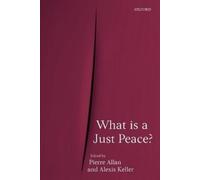 Pierre Allan What is a Just Peace? (Tapa blanda)